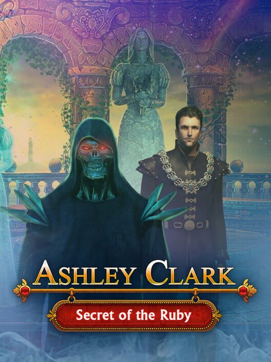 Ashley Clark: Secret of the Ruby