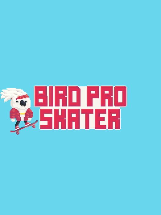 Bird Pro Skater