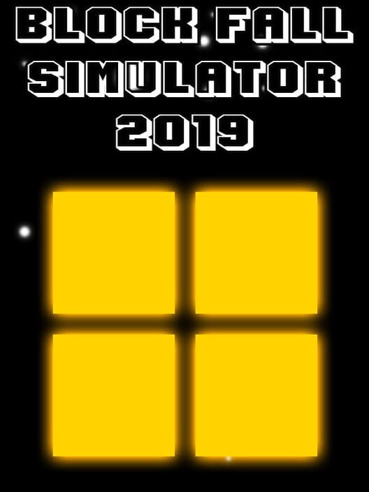 Block Fall Simulator 2019