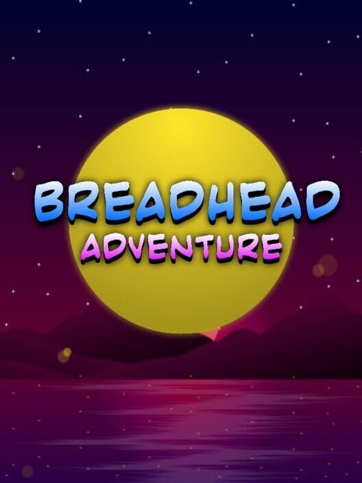 BreadHead Adventure