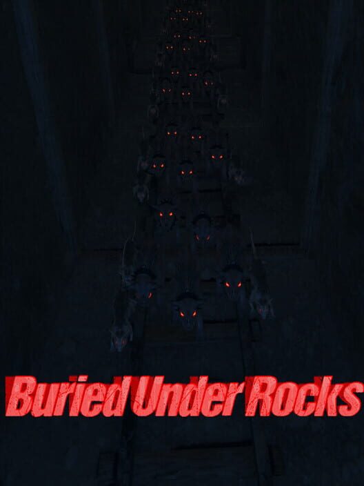 Buried Under Rocks