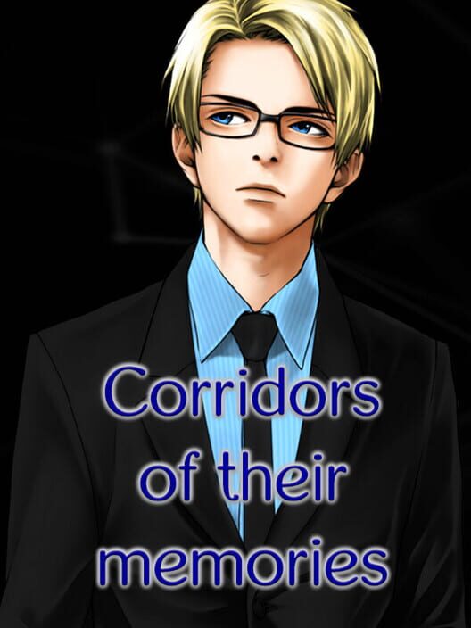 Corridors of Their Memories