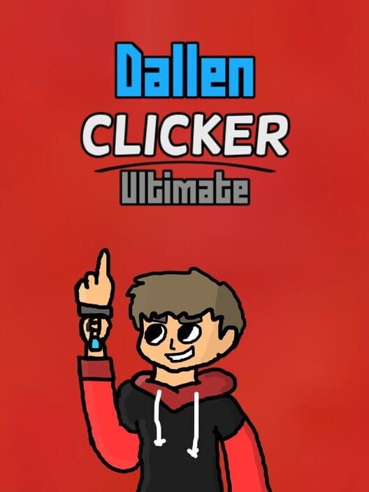 Dallen Clicker Ultimate