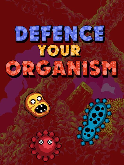 Defence Your Organism