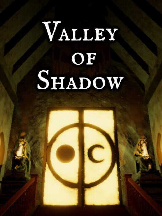 Valley of Shadow