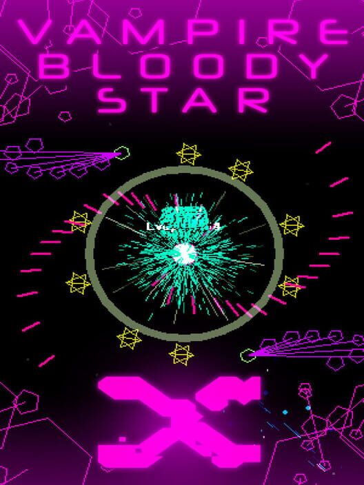 Vampire Bloody Star X