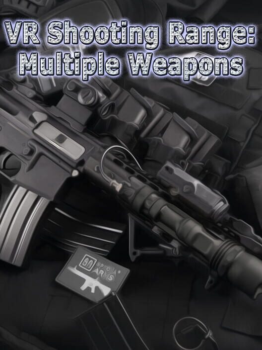 VR Shooting Range: Multiple Weapons