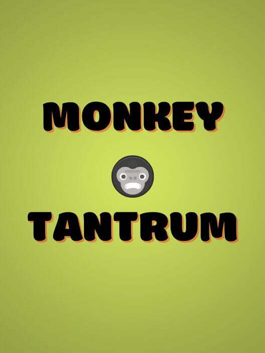 Monkey Tantrum