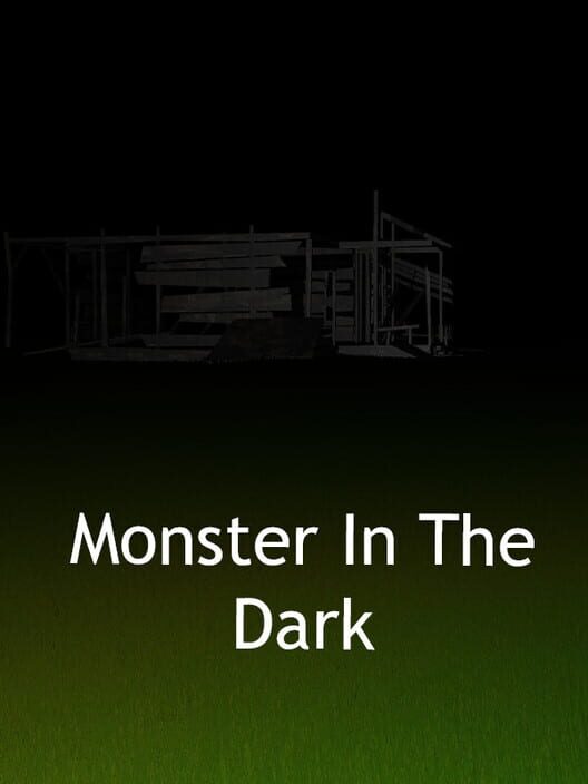 Monster in the Dark
