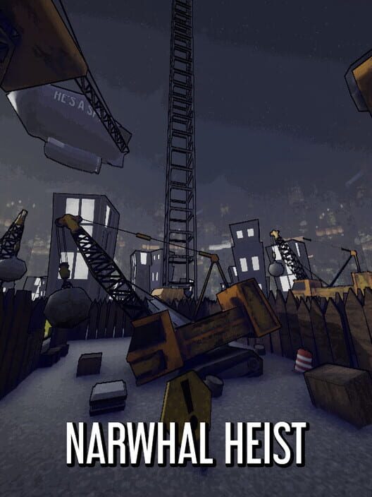Narwhal Heist