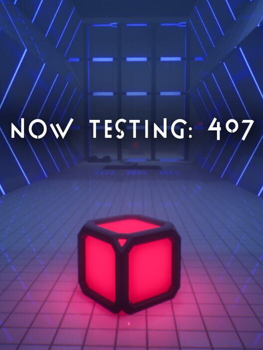 Now Testing: 407