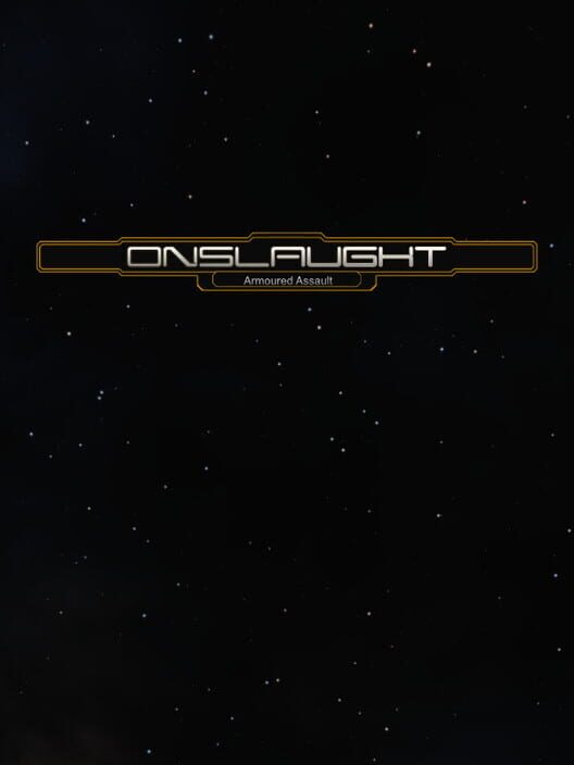 Onslaught: Armoured Assault
