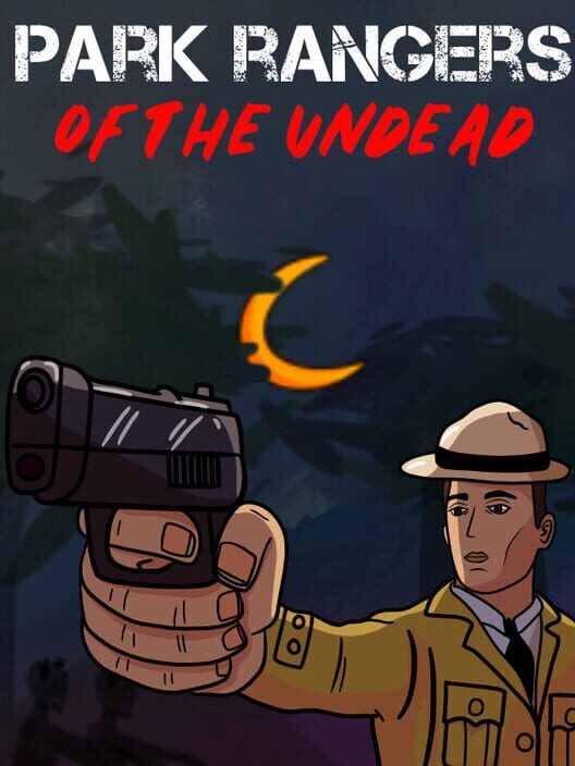 Park Rangers of the Undead