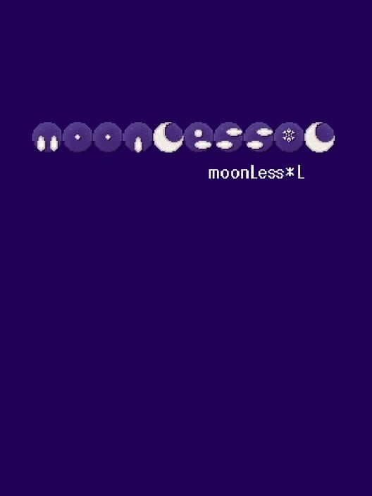moonLessL