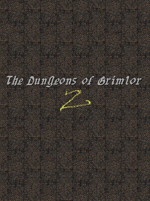 The Dungeons of Grimlor II