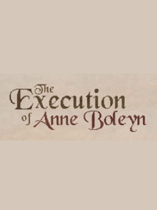 The Execution of Anne Boleyn