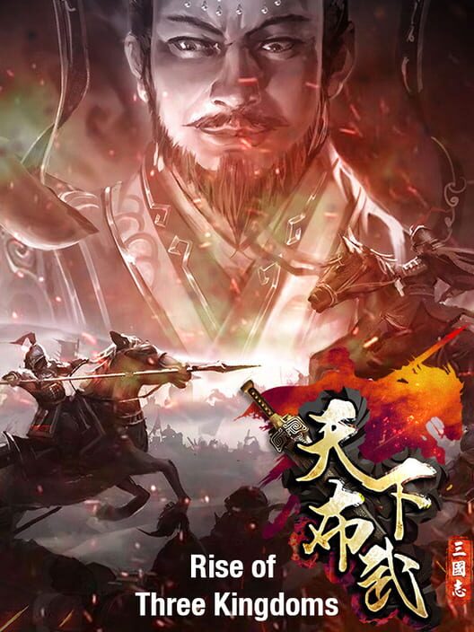 Rise of Three Kingdoms