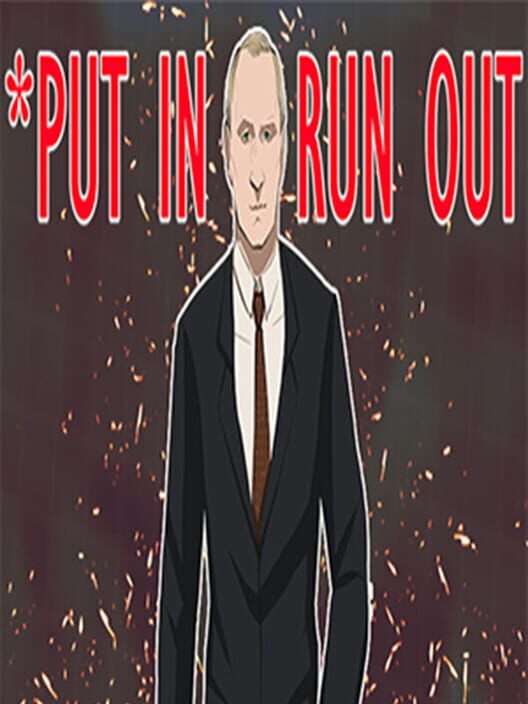 Put In - Run Out