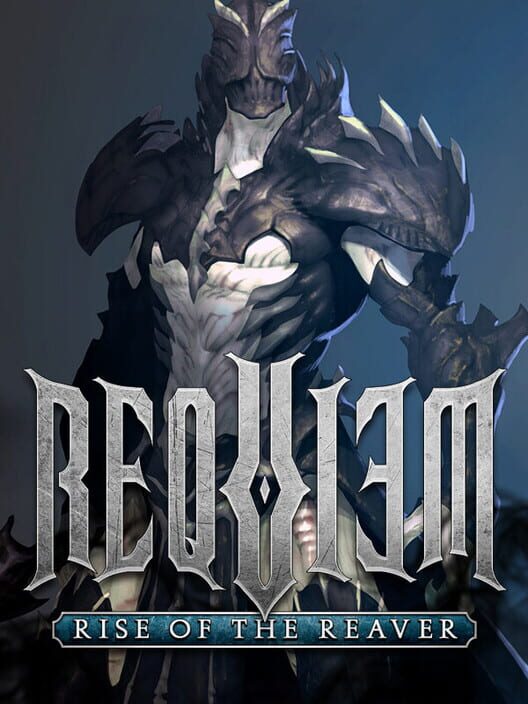 Requiem: Rise of the Reaver