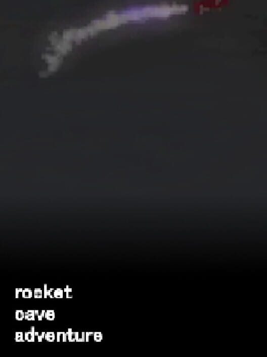 Rocket Cave Adventure