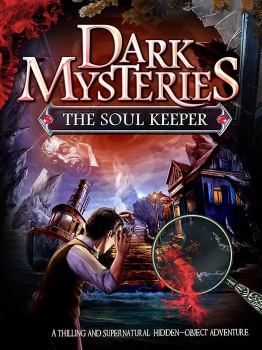 Dark Mysteries: The Soul Keeper