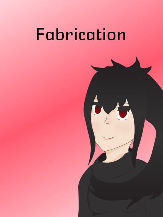 Fabrication