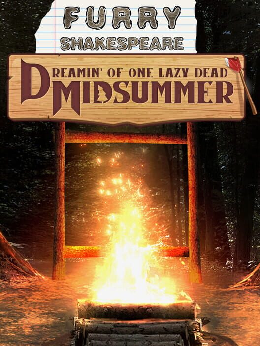 Furry Shakespeare: Dreamin' of One Lazy Dead Midsummer
