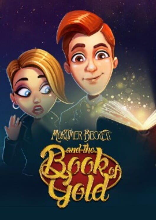 Mortimer Beckett and the Book of Gold