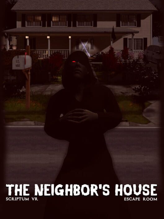 Scriptum VR: The Neighbor's House Escape Room