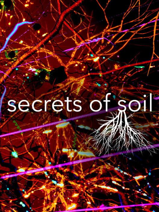 Secrets of Soil