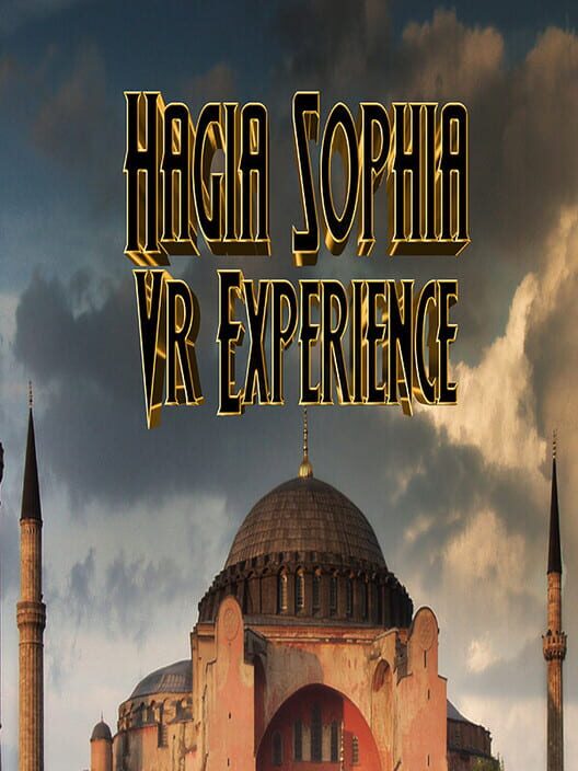 Hagia Sophia VR Experience