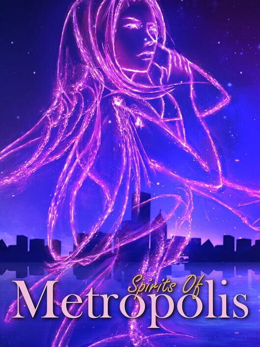 Spirits of Metropolis