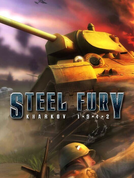 Steel Fury: Kharkov 1942