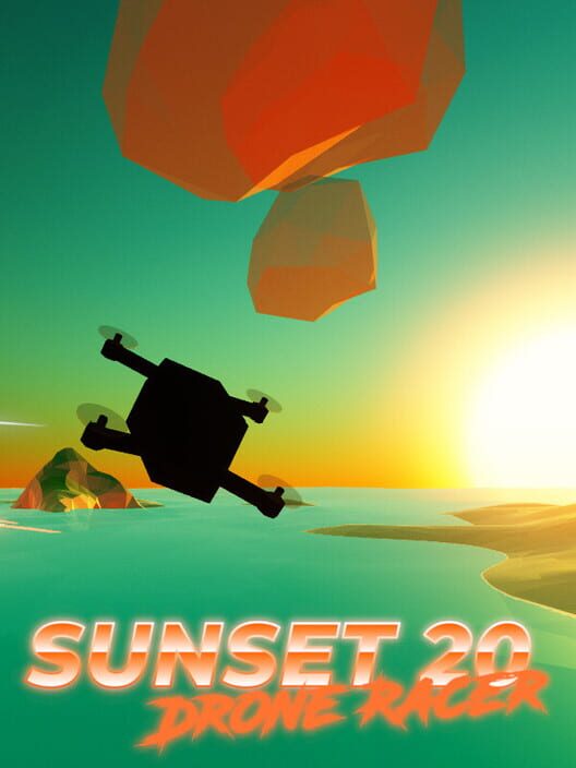 Sunset 20 Drone Racer
