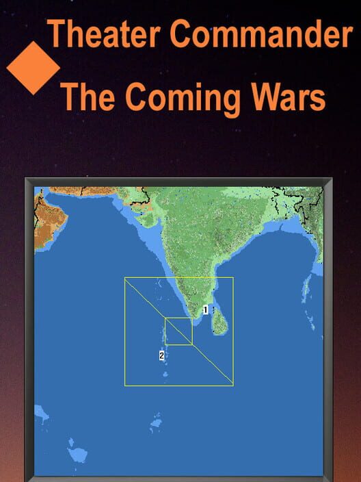 Theater Commander: The Coming Wars