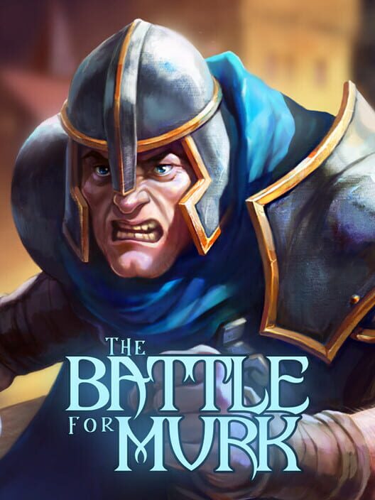 The Battle for Murk