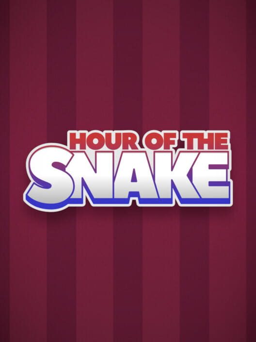 Hour of the Snake