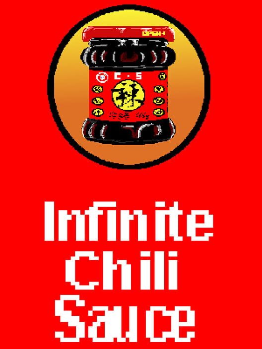 Infinite Chili Sauce