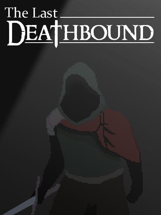 The Last Deathbound