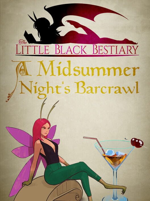 The Little Black Bestiary: A Midsummer Night's Barcrawl