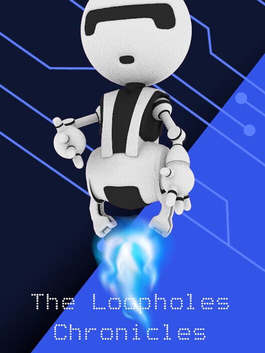 The Loopholes Chronicles