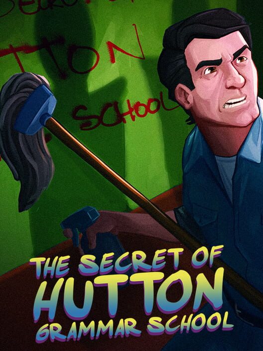 The Secret of Hutton Grammar School