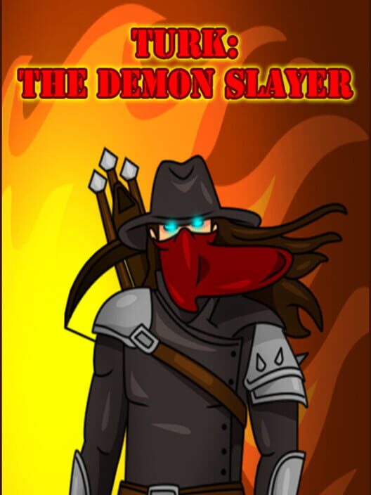 Turk: The Demon Slayer