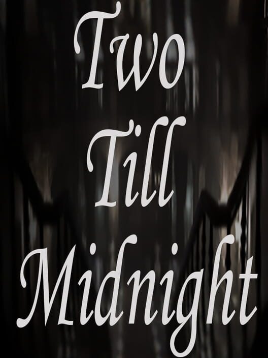 Two Till Midnight