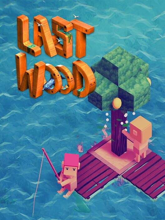 Last Wood
