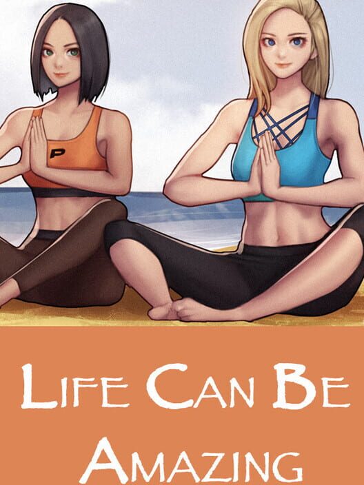Life Can Be Amazing