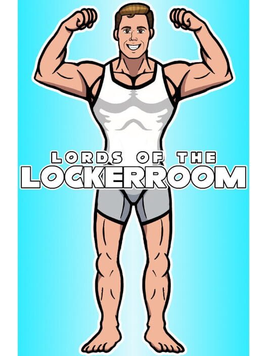 Lords of the Lockerroom