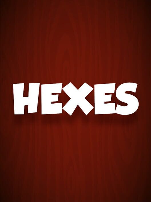 Hexes