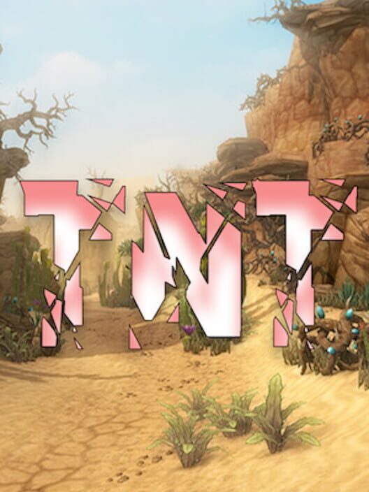 TNT!