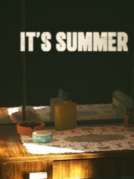 It's Summer